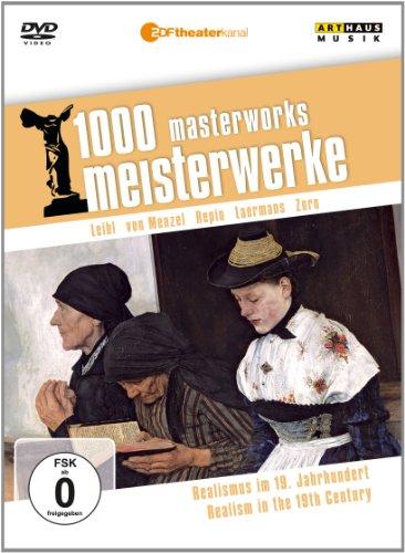 1000 Meisterwerke - Realismus im 19. Jahrhundert