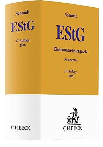 Einkommensteuergesetz (Gelbe Erläuterungsbücher)