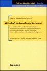 Wirtschaftsunternehmen Sortiment. Aus- und Weiterbildung - Rechtliche Grundlagen - Informations- und Kommunikationssysteme - Marketing im ... Ausbildungsberufes Buchhändlerin/Buchhändler