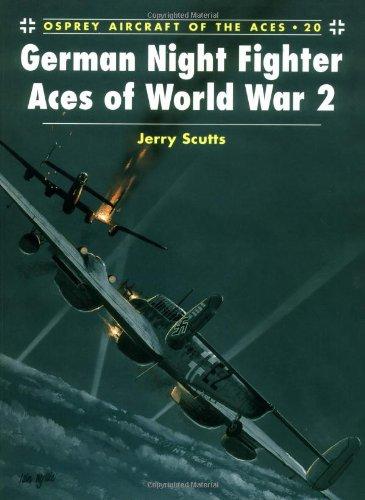 German Night Fighter Aces of World War 2 (Aircraft of the Aces)