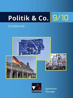 Politik & Co. – Thüringen - neu: Sozialkunde für das Gymnasium / für die Jahrgangsstufen 9 und 10