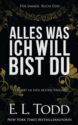 Alles was ich will bist Du (Für Immer, Band 1)