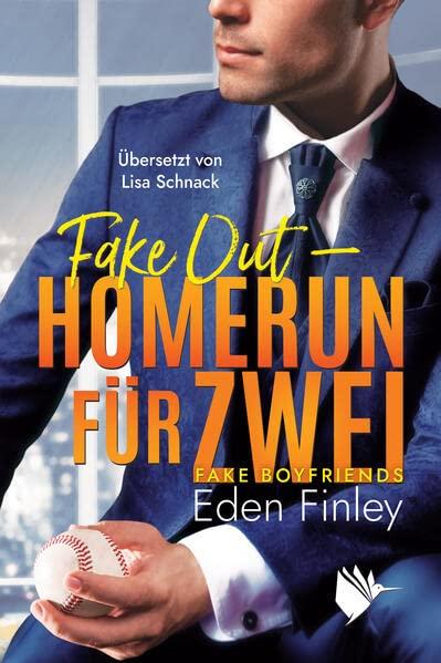 Fake Out - Homerun für zwei (Fake Boyfriends)