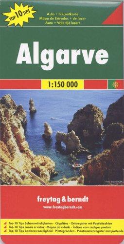 Freytag Berndt Autokarten, Algarve, Top 10 Tips - Maßstab 150.000: Road Map (Freytag & Berndt Road Map)