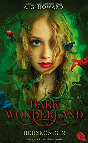 Dark Wonderland - Herzkönigin: Band 1