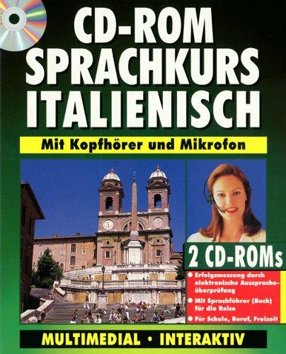 CD-ROM Sprachkurs Italienisch, 2 CD-ROMs und Sprachführer: Für Windows 3.x/95/98. Mit Kopfhörer u. Mikrofon