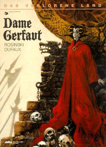 Das verlorene Land, Bd.3, Dame Gerfaut