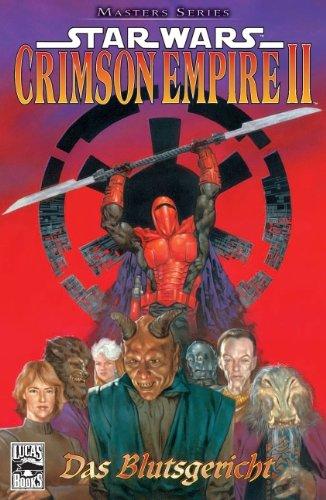 Star Wars Masters, Bd. 4: Crimson Empire II - Das Blutsgericht