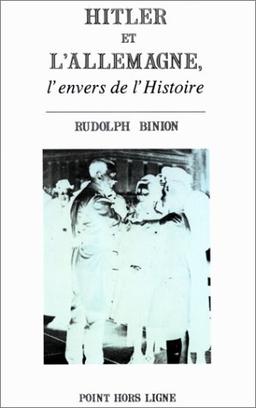 Hitler et l'Allemagne : l'envers de l'histoire