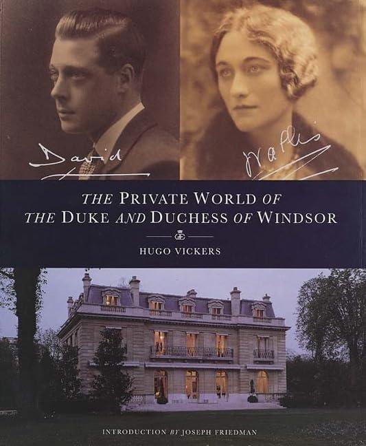 The Private World of the Duke and Duchess of Windsor