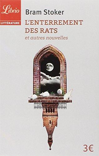 L'enterrement des rats : et autres nouvelles