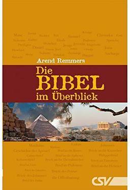 Die Bibel im Überblick [Gebundene Ausgabe] Arend Remmers [Gebundene Ausgabe] Arend Remmers