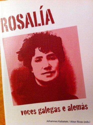 Rosalía - voces galegas e alemás