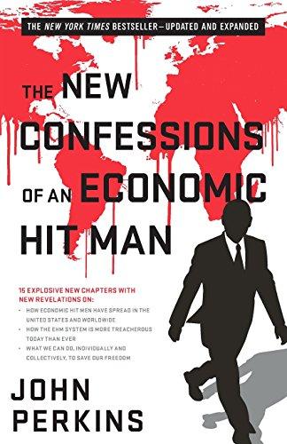 The New Confessions of an Economic Hit Man