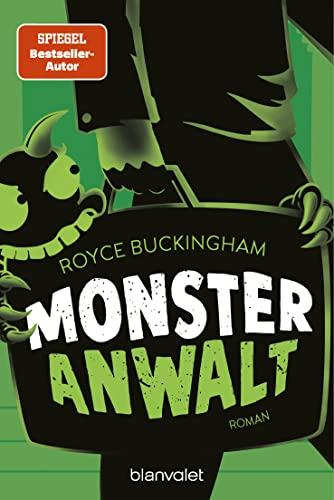 Monsteranwalt: Roman (Monsteranwalt Daniel Becker, Band 2)