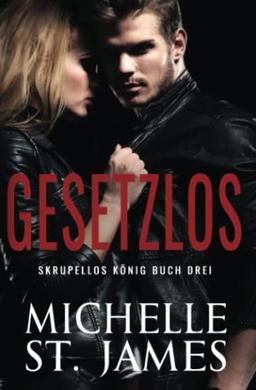 Gesetzlos (Mafia-Boss, Band 3)