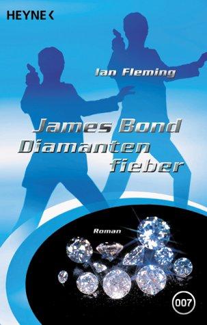 James Bond, Diamantenfieber