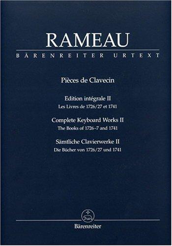 Pieces de Clavecin 2 Edition Integrale. Cembalo, Klavier