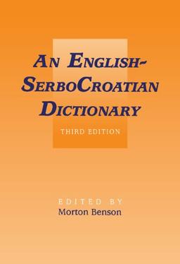 SerboCroatian-English Dictionary 2 Volume Set: English-SerboCroatian Dictionary