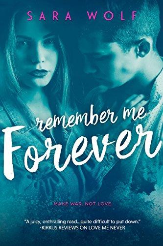 Remember Me Forever (Lovely Vicious, Band 3)