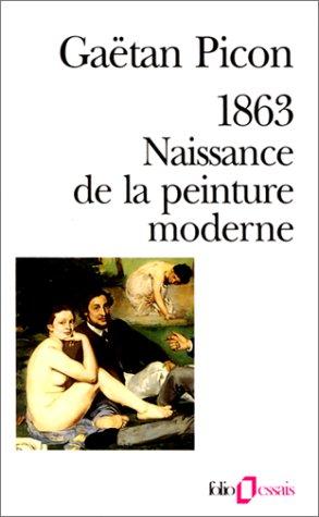 1863, naissance de la peinture moderne