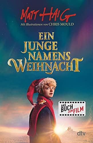 Ein Junge namens Weihnacht: Roman