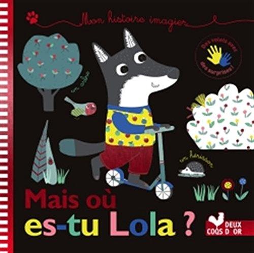 Mais où es-tu Lola ?