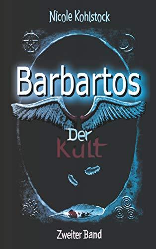 Barbartos - Der Kult: Zweiter Band