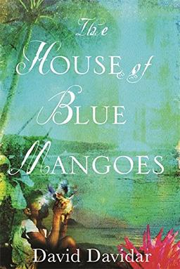 The House of Blue Mangoes