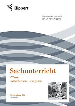 Wasser | Mädchen sein, Junge sein: Grundschule 3-4. Lehrerheft (3. und 4. Klasse) (Klippert Grundschule)