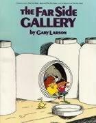 The Far Side Gallery: Cartoons from The Far Side, Beyond The Far Side, and In Search of The Far Side: No.1