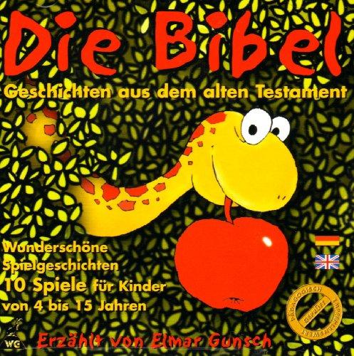 Die Bibel - Geschichten und Spiele d/e (Erzählt von Elmar Gusch)