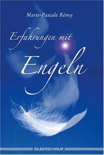 Erfahrungen mit Engeln