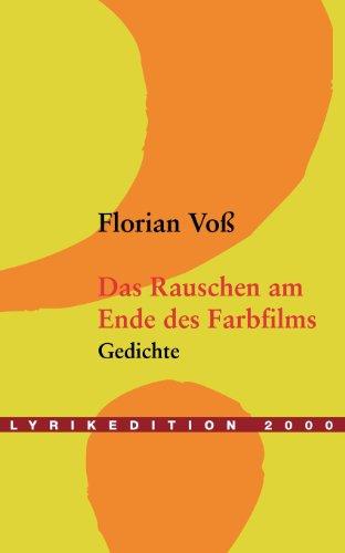 Das Rauschen am Ende des Farbfilms