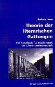 Theorie der literarischen Gattungen: Ein Handbuch für Studierende der Literaturwissenschaft