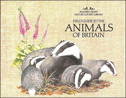 Field Guide to the Animals of Britain (Nature Lover's Library)