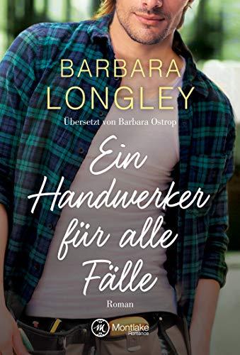 Ein Handwerker für alle Fälle (The Haneys, Band 1)