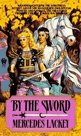 By the Sword (Kerowyn's Tale)