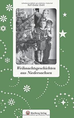 Weihnachtsgeschichten aus Niedersachsen