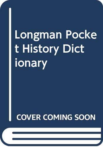 Longman Pocket History Dictionary