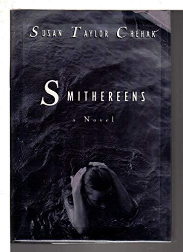 Smithereens: A Novel