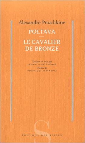 Poltava. Le cavalier de bronze