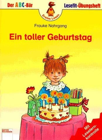 Ein toller Geburtstag