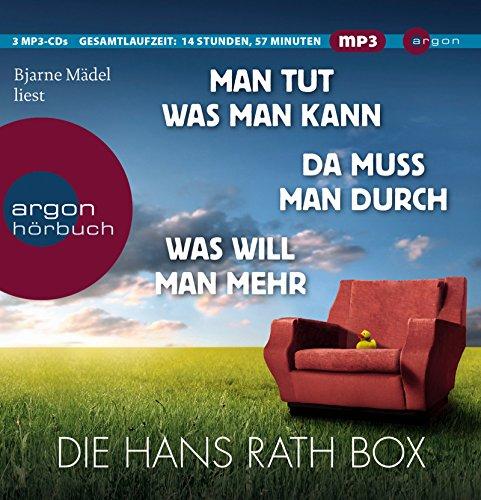 Die Hans Rath Box: Inhalt: Man tut was man kann, Da muss mann durch, Was will man mehr