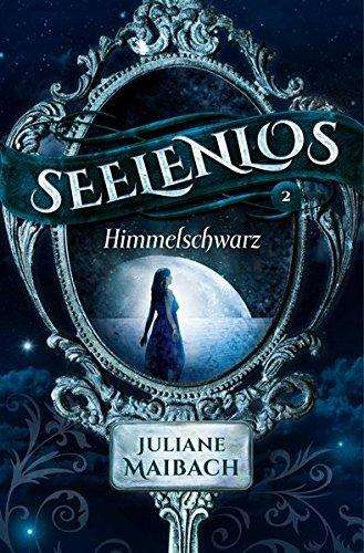 Seelenlos: Himmelschwarz