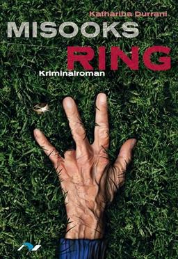 Misooks Ring: Kriminalroman (Simone Jaan)