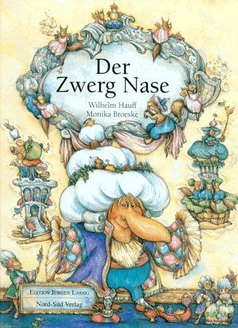 Der Zwerg Nase. Nach den neuen Rechtschreibregeln