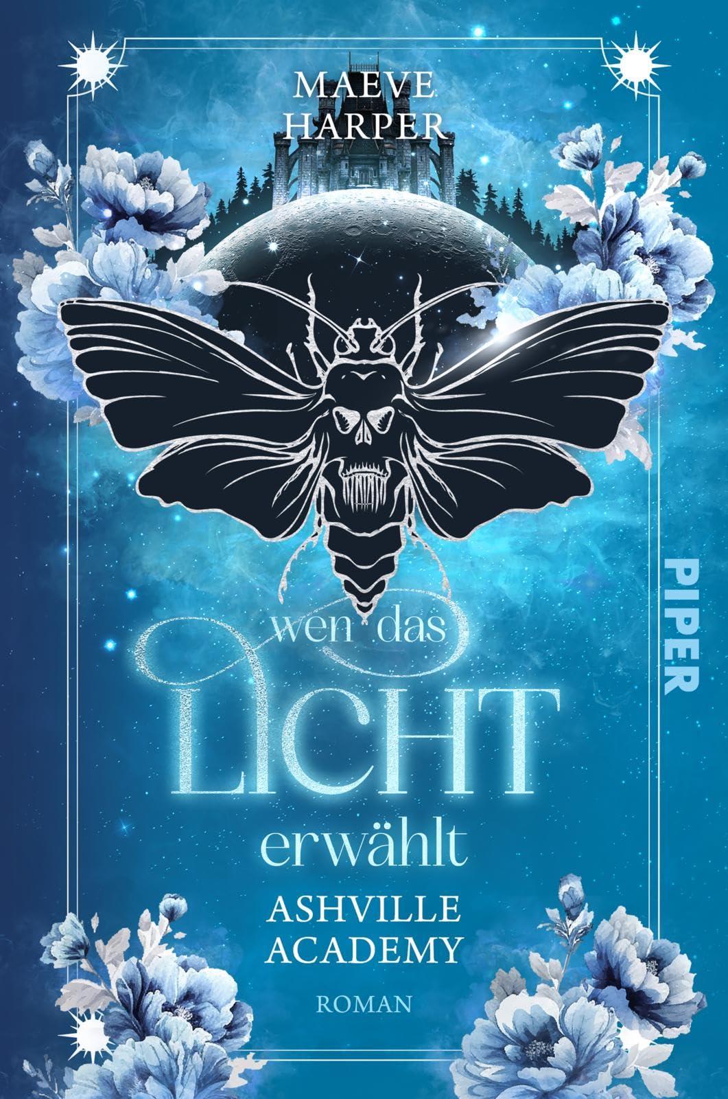 Wen das Licht erwählt (Ashville Academy 2): Roman | Packende Dark Academia-Fantasy