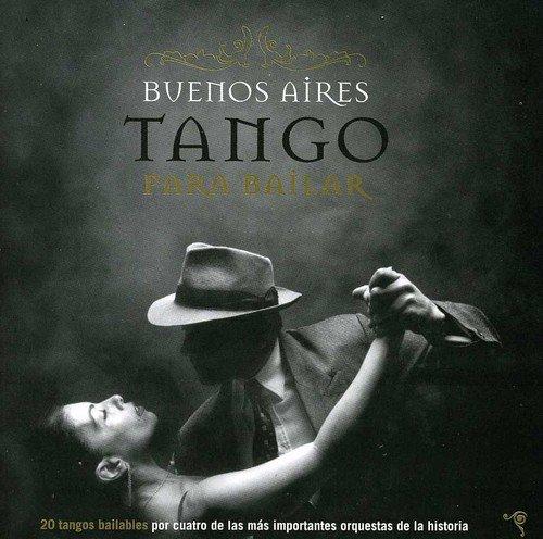 Buenos Aires Tango Para Bailar