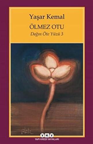 Ölmez Otu: Dagin Öte Yüzü 3: Dağın Öte Yüzü 3